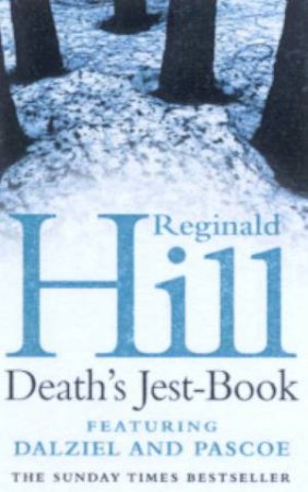 Death's Jest-Book by Reginald Hill