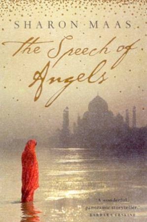 The Speech Of Angels by Sharon Maas