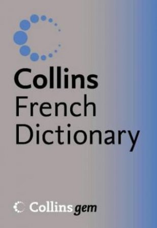 Collins Gem French Dictionary - 8 Ed by Unknown