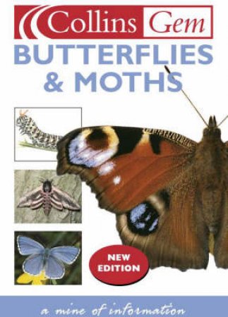 Collins Gem: Butterflies & Moths by Various