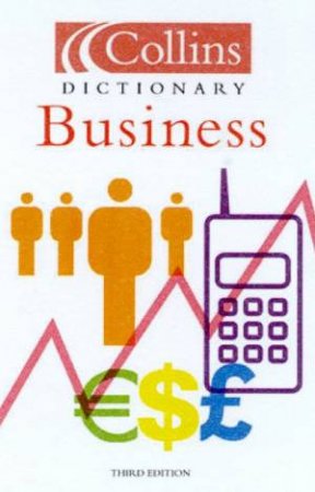 Collins Dictionary Of Business by Various