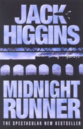 Midnight Runner by Jack Higgins