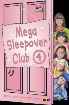 The Sleepover Club: Mega Sleepover Club Omnibus 4 by Various