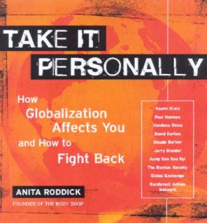 Take It Personally: Globalization by Anita Roddick