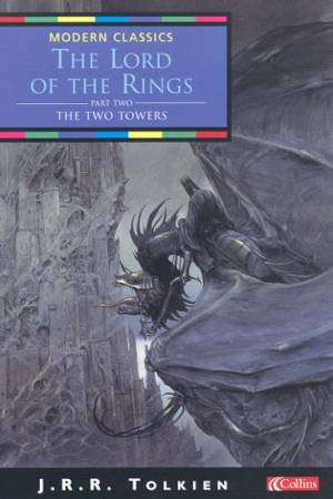 The Two Towers by J R R Tolkien