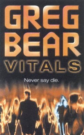 Vitals by Greg Bear