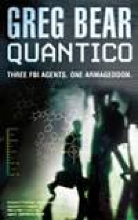 Quantico by Greg Bear