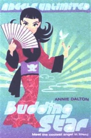 Budding Star by Annie Dalton