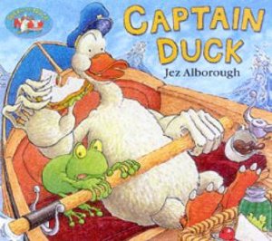 Captain Duck by Jez Alborough