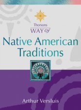 Thorsons Way Of Native American Traditions
