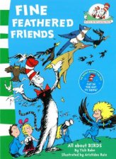 Dr Seuss Fine Feathered Friends All About Birds