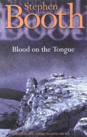 Blood On The Tongue by Stephen Booth