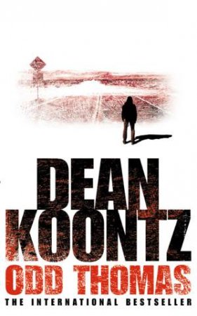 Odd Thomas by Dean Koontz