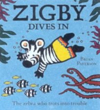 Zigby The Zebra Zigby Dives In