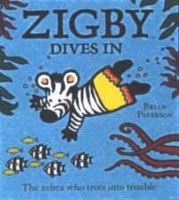 Zigby The Zebra Zigby Dives In