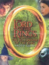 The Fellowship Of The Ring Photo Guide