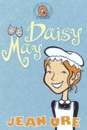 Collins Roaring Good Reads: Daisy May by Jean Ure