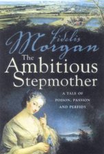 The Ambitious Stepmother