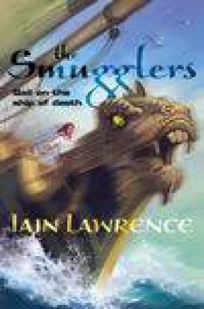 The Smugglers by Iain Lawrence