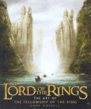 The Lord Of The Rings The Art Of The Fellowship Of The Ring