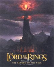 The Lord Of The Rings The Art Of The Return Of The King