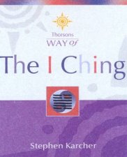 Thorsons Way Of The I Ching