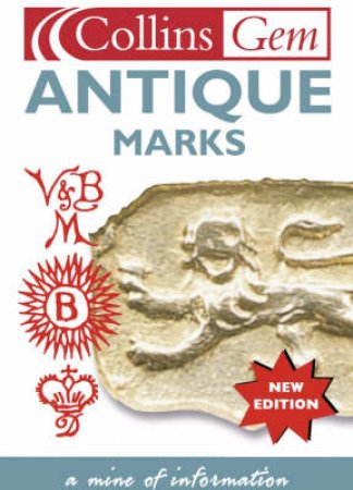 Collins Gem: Antique Marks by Anna Selby