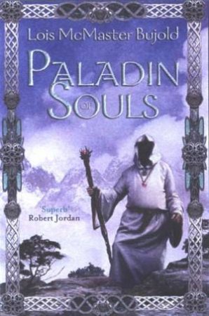 Paladin Of Souls by Lois McMaster Bujold