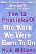 The 12 Principles Of The Work We Were Born To Do