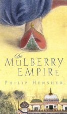 The Mulberry Empire