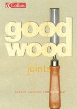 Collins Good Wood Joints