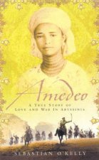 Amedeo A True Love Story Of Love And War In Abyssinia