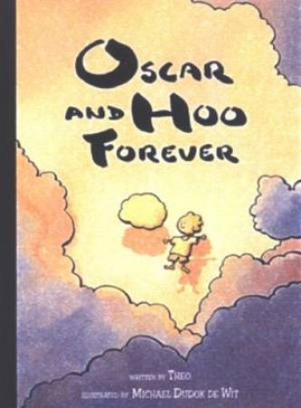Oscar And Hoo Forever by Theo