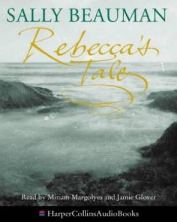 Rebecca's Tale - Cassette by Sally Beauman