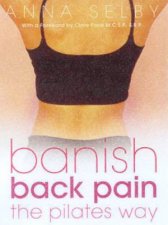 Banish Back Pain The Pilates Way