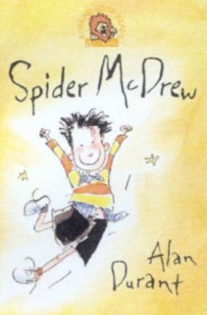 Collins Roaring Good Reads: Spider McDrew by Alan Durant