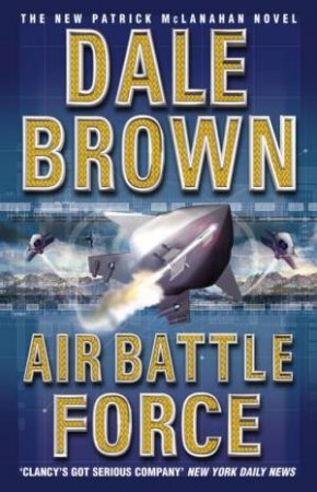 Air Battle Force by Dale Brown