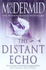 The Distant Echo