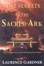 Lost Secrets Of The Sacred Ark