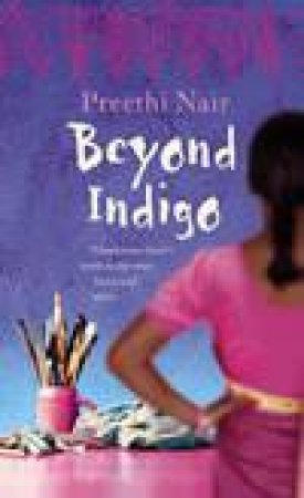 Beyond Indigo by Preethi Nair