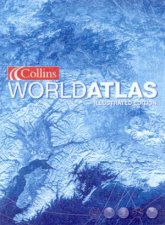 Collins World Atlas  Illustrated Hardcover Edition