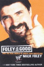 Foley Is Good