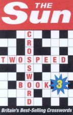 The Sun TwoSpeed Crossword Book 3