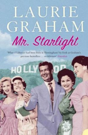 Mr Starlight by Laurie Graham