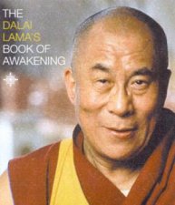 The Dalai Lamas Book Of Awakening  Miniature Edition