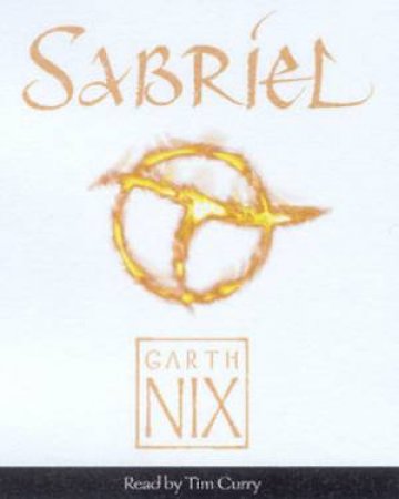 Sabriel - Cassette - Unabridged by Garth Nix