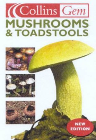 Collins Gem: Mushrooms & Toadstools by Patrick Harding