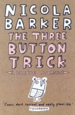 The Three Button Trick Selected Stories