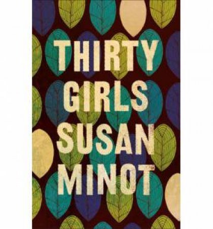 Thirty Girls by Susan Minot