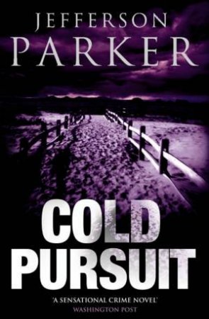 Cold Pursuit by Jefferson Parker